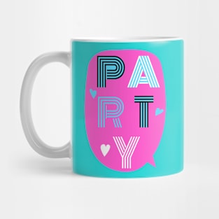 Pink Party Celebration Text Design Mug